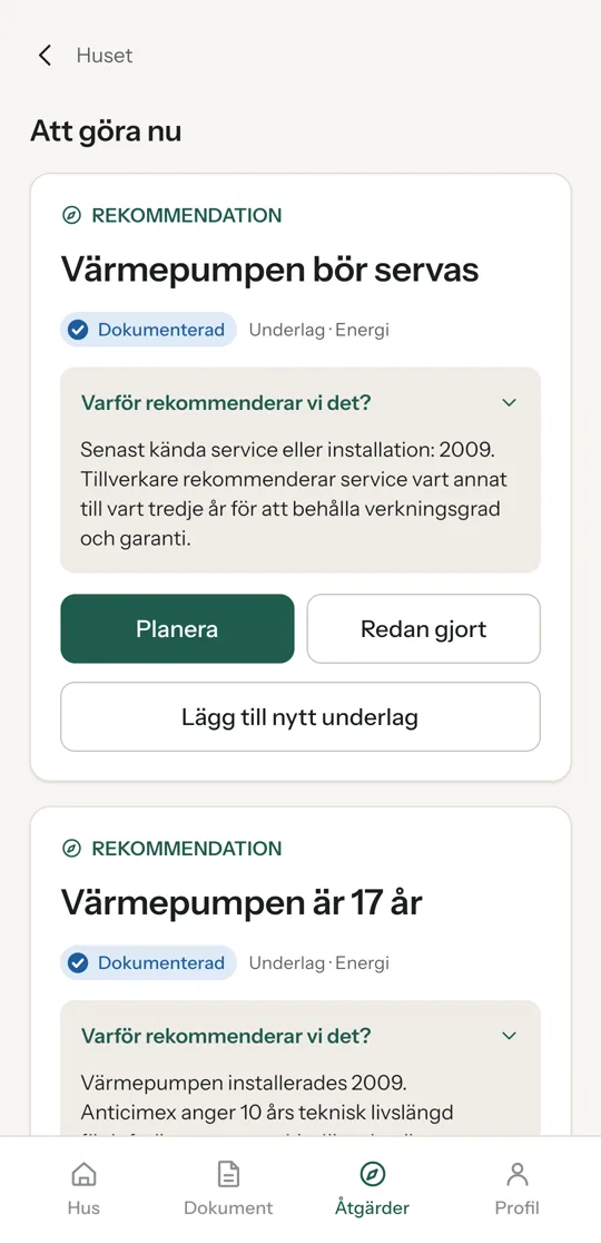 Rekommendationskort i Huselo med förklaringen Varför rekommenderar vi det och knapparna Planera och Redan gjort.